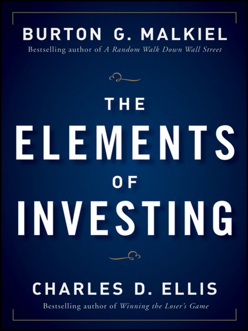 Burton G. Malkiel创作的The Elements of Investing作品的详细信息 - 可供借阅